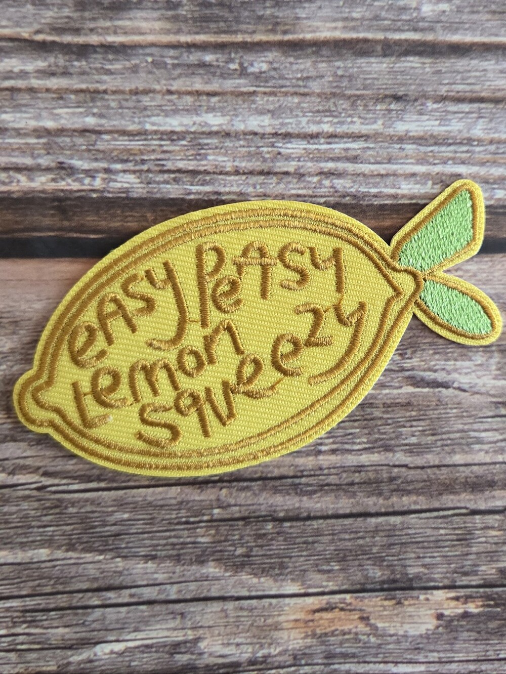 Easy Peasy Lemon Squeezy Positive Vibes Vintage Y2k Embroidered Iron on Patch